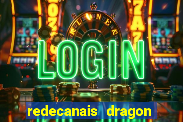 redecanais dragon ball diamond